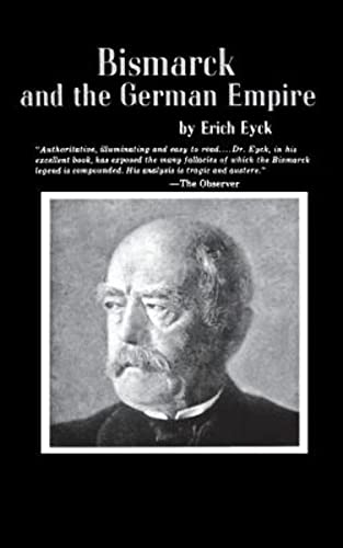 Beispielbild fr Bismarck and the German Empire zum Verkauf von Wonder Book