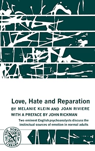Beispielbild fr Love, Hate and Reparation zum Verkauf von Better World Books
