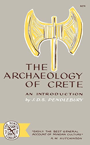 Beispielbild fr The Archaeology of Crete: An Introduction zum Verkauf von Dunaway Books