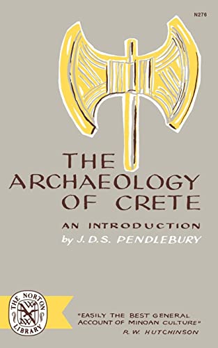 Imagen de archivo de THE ARCHAEOLOGY OF CRETE An Introduction a la venta por Ancient World Books