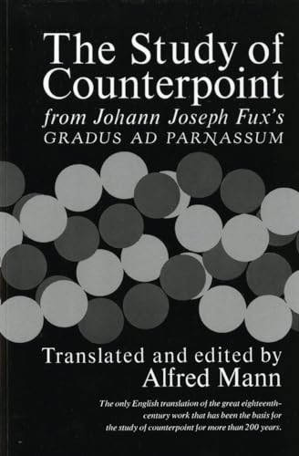 Beispielbild fr The Study of Counterpoint zum Verkauf von Blackwell's