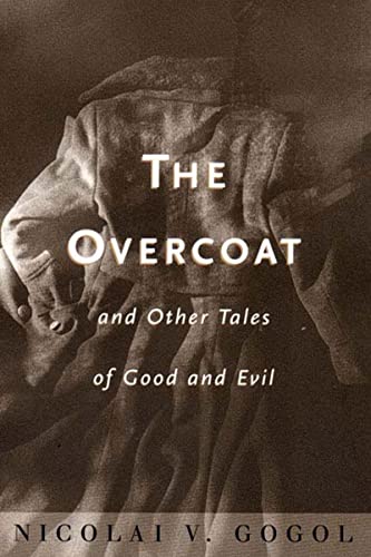 Beispielbild fr Overcoat and Other Tales of Good and Evil zum Verkauf von Better World Books