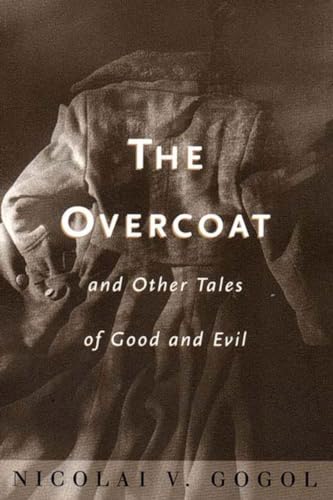 9780393003048: The Overcoat: and Other Tales of Good and Evil