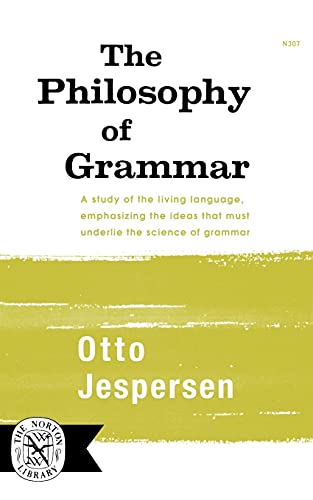 Stock image for The Philosophy of Grammar for sale by Better World Books