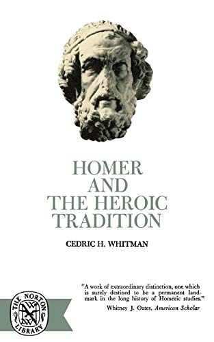 9780393003130: Homer and the Heroic Tradition (Norton Library (Paperback))