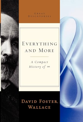 Beispielbild fr Everything and More : A Compact History of Infinity zum Verkauf von Better World Books