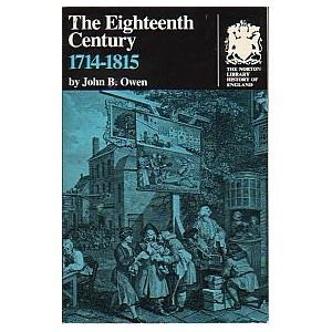 Beispielbild fr The Eighteenth Century: 1714-1815 (The Norton Library History of England ; N366) zum Verkauf von Wonder Book