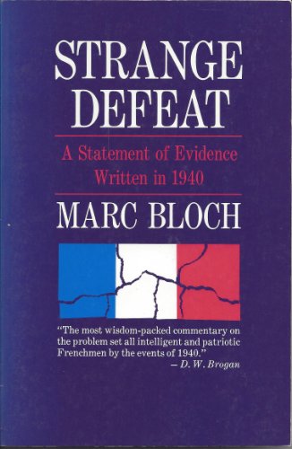 Imagen de archivo de Strange Defeat : A Statement of Evidence Written in 1940 a la venta por Better World Books