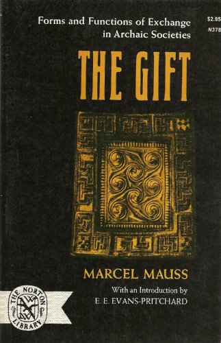 9780393003789: The Gift: Forms and Functions of Exchange in Archaic Societies