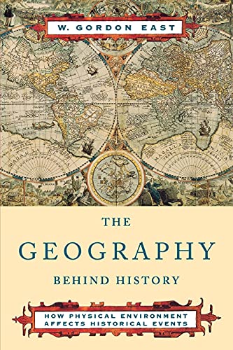 Stock image for The Geography Behind History for sale by Wonder Book