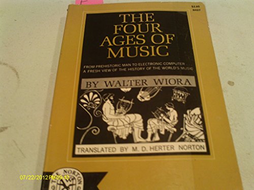 Beispielbild fr The Four Ages of Music zum Verkauf von Wonder Book