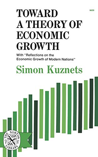 9780393004298: Toward A Theory Of Econ Growth