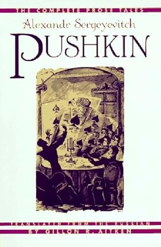 Beispielbild fr The Complete Prose Tales  " Alexandr Sergeyevitch Pushkin zum Verkauf von WorldofBooks