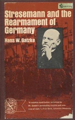 Stock image for Stresemann and the Rearmament of Germany for sale by Dunaway Books