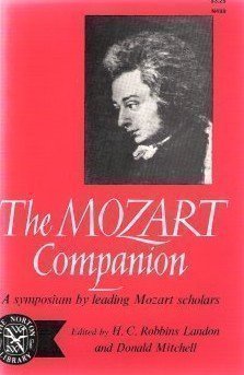 Imagen de archivo de The Mozart Companion a Symposium by leading Mozart Scholar a la venta por Wonder Book