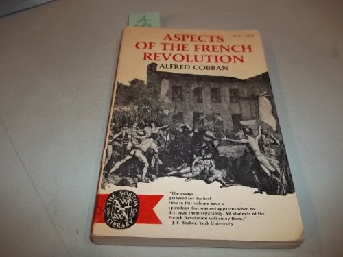 Imagen de archivo de Aspects of the French Revolution (The Norton library) a la venta por Better World Books