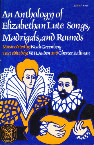 Imagen de archivo de Anthology of Elizabethan Lute Songs, Madrigals and Rounds a la venta por St Vincent de Paul of Lane County