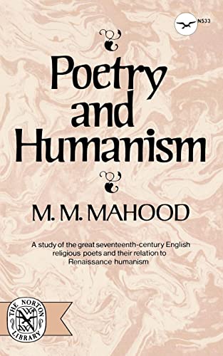 Stock image for Poetry And Humanism (Norton Library (Paperback)) for sale by Chiron Media