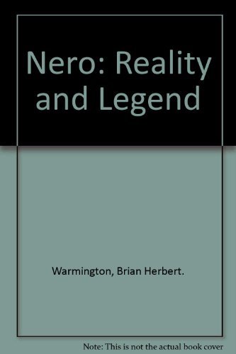 Stock image for Nero: Reality and Legend for sale by Wonder Book