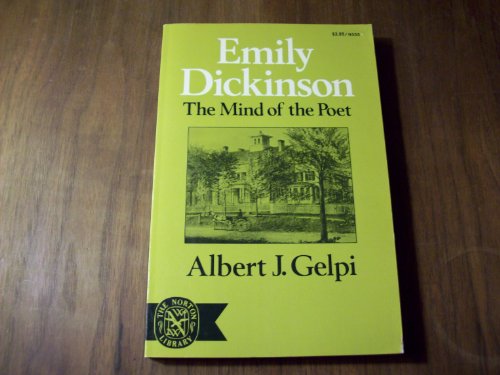 Beispielbild fr Emily Dickinson: The Mind of the Poet zum Verkauf von Wonder Book