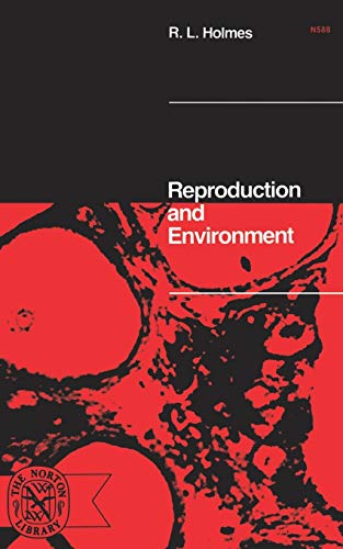 9780393005882: Reproduction and Environment: Contemporary Science Library: 588 (Norton Library,)