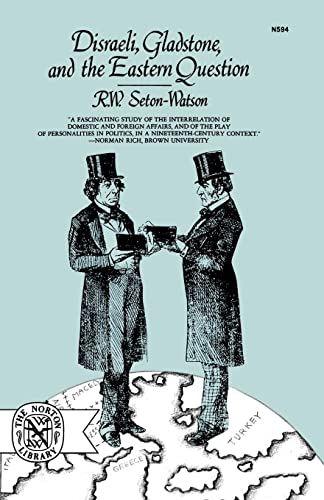 9780393005943: Disraeli, Gladstone, and the Eastern Question: A Study in Diplomacy and Party Politics