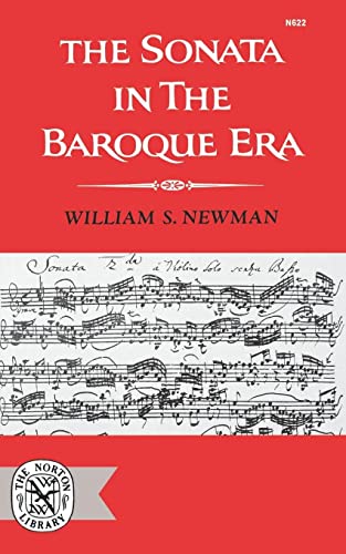 9780393006223: The Sonata in the Baroque Era
