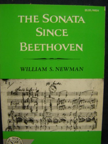 Beispielbild fr Sonata since Beethoven zum Verkauf von Better World Books