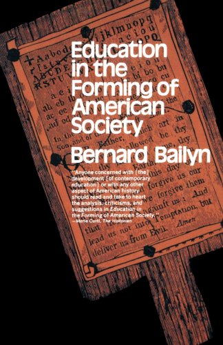 Beispielbild fr Education in the Forming of American Society zum Verkauf von Better World Books