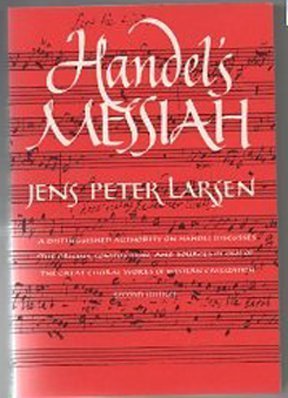 Beispielbild fr Handel's Messias. Origins - Composition - Sources. Second Edition. zum Verkauf von Antiquariat Matthias Wagner