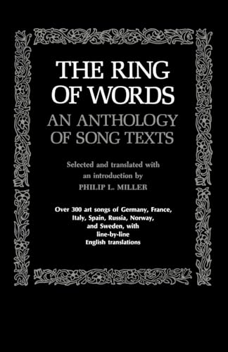 The Ring of Words. An Anthology of Song Texts. The Original Texts Selected and Translated, with a...