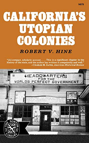 9780393006780: California's Utopian Colonies