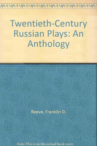 9780393006971: Twentieth-Century Russian Plays: An Anthology