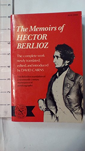 Imagen de archivo de Berlioz Memoirs Hector Berlioz (Norton Library; N698) a la venta por Gulf Coast Books