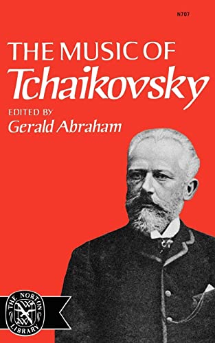 Beispielbild fr The Music of Tchaikovsky zum Verkauf von Better World Books