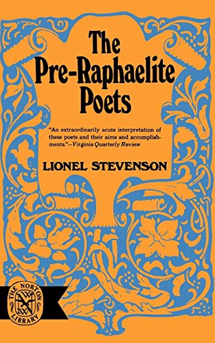 Beispielbild fr Pre-Raphaelite Poets (Norton Library) zum Verkauf von WorldofBooks