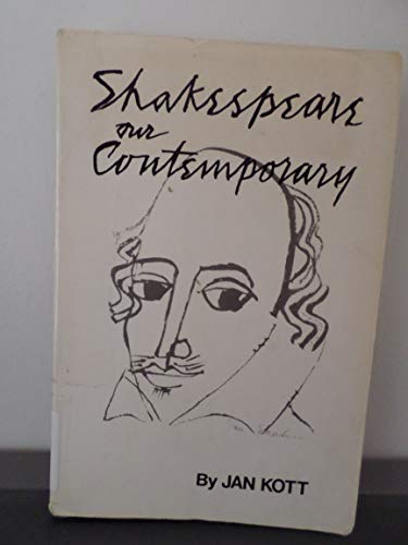 Beispielbild fr Shakespeare Our Contemporary zum Verkauf von Better World Books: West