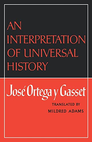 Stock image for An Interpretation of Universal History for sale by Book Stall of Rockford, Inc.