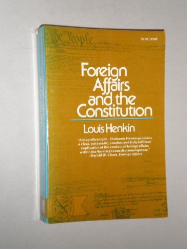 Imagen de archivo de Foreign Affairs and the Constitution a la venta por Better World Books
