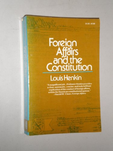 Stock image for Foreign Affairs and the Constitution for sale by Better World Books