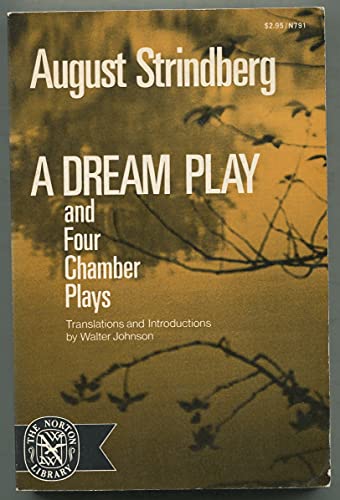 9780393007916: A Dream Play, and Four Chamber Plays (The Norton Library ; N791)