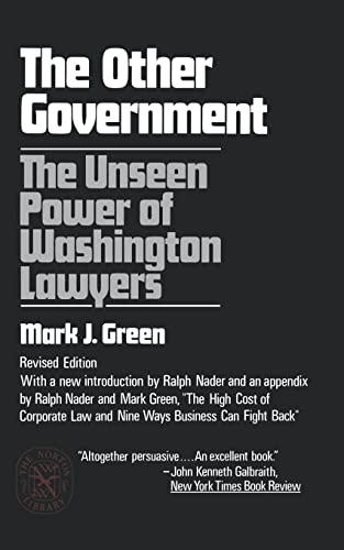 Stock image for The Other Government The Unseen Power of Washington Lawyers for sale by Revaluation Books