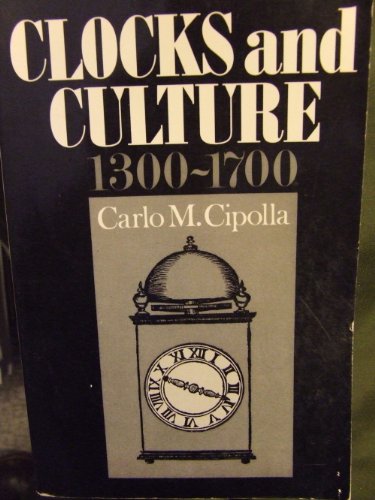 Stock image for Clocks and Culture, 1300-1700 for sale by ThriftBooks-Atlanta