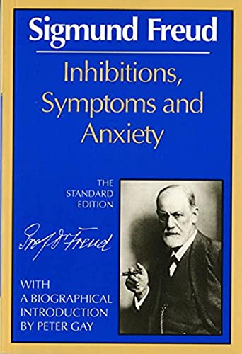 Imagen de archivo de Inhibitions, Symptoms and Anxiety (Complete Psychological Works of Sigmund Freud) a la venta por Seattle Goodwill