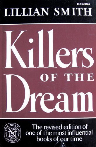 Beispielbild fr Killers of the Dream zum Verkauf von Wonder Book