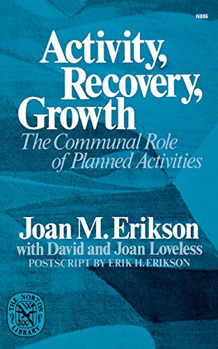 Stock image for Activity, Recovery, Growth: The Communal Role of Planned Activities for sale by SecondSale