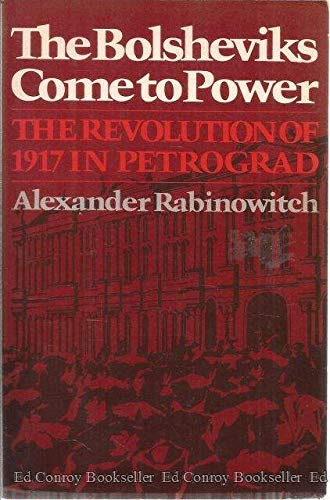 9780393008937: BOLSHEVIKS COME TO POWER PA