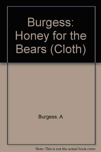 Stock image for Honey for the Bears (Norton Library) for sale by SecondSale