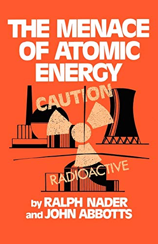 9780393009200: The Menace of Atomic Energy