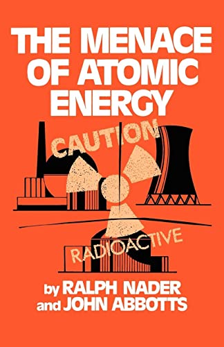 Stock image for The Menace of Atomic Energy for sale by Wonder Book